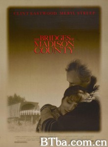 廊桥遗梦 麦迪逊之桥(港 台) (1995) 1080P/720P BT磁力 迅雷网盘下载