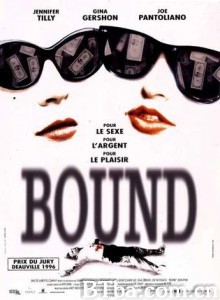 惊世狂花 大胆的爱小心的偷 束缚 Bound (1996) 1080P/720P BT磁力 迅雷网盘下载