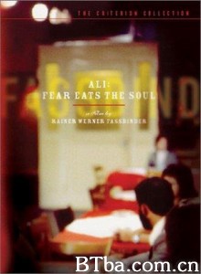 恐惧吞噬灵魂 恐惧蚀人生 Ali: Fear Eats the Soul (1974)  BT磁力 迅雷网盘下载