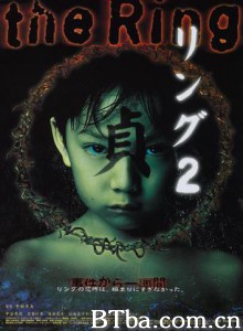 贞子缠身 午夜凶铃2贞子缠身 贞子谜咒 (1999)  BT磁力 迅雷网盘下载