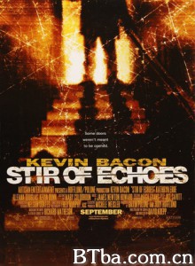 灵异骇客 亡灵呼唤 幻觉回声 Stir of Echoes (2000) 720P BT磁力 迅雷网盘下载