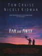大地雄心/远离家园/Far and Away