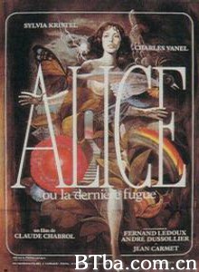 爱丽丝最后的逃离 Alice or the Last Escapade (1977)  BT磁力 迅雷网盘下载