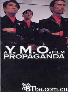 YMOPropaganda A Y.M.O. Film (1984)  BT磁力 迅雷网盘下载
