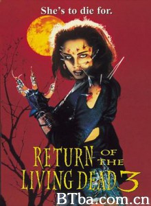 活死人归来3 Return of the Living Dead III (1994) 1080P BT磁力 迅雷网盘下载