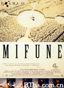 敏郎悲歌/Mifune's Last Song(1999) (International: English title)/Mifunes sidste sang(1999) (Denmark)-720p|1080p高清bt种子下载
