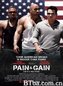 付出与收获 健男抢钱团(台) 不劳而祸(台) Pain & Gain (2013) 1080P/720P BT磁力 迅雷网盘下载