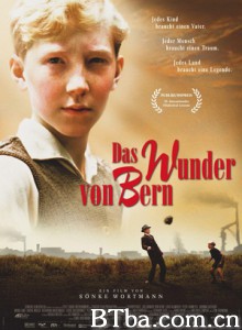 伯尔尼的奇迹 The Miracle of Bern (2003) 1080P BT磁力 迅雷网盘下载
