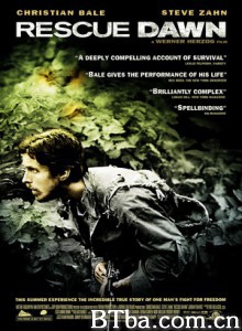 重见天日 营救道恩 抢救黎明 Rescue Dawn (2006) 720P BT磁力 迅雷网盘下载
