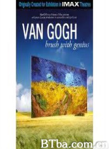 梵高：天赋之笔 Van Gogh: Brush With Genius (2009)  BT磁力 迅雷网盘下载
