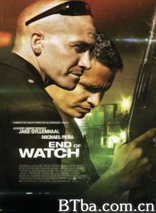 警戒结束 火线赤子情(台) 警战实录(港) End of Watch (2012) 1080P/720P BT磁力 迅雷网盘下载-影音屋