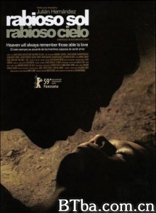 一半艳阳，一半蓝天 Raging Sun  Raging Sky 愤怒的太阳，愤怒的天空 (2009)  BT磁力 迅雷网盘下载