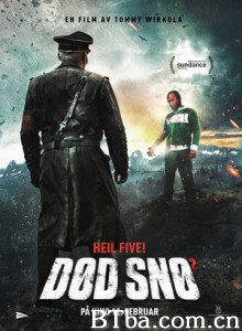 死亡之雪2 Dead Snow Red vs Dead  (2014) 1080P/720P BT磁力 迅雷网盘下载