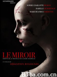 LeMiroir (2010)  BT磁力 迅雷网盘下载