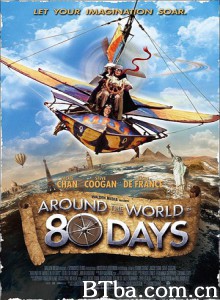 环游地球八十天 环游地球80天 (2004) 1080P BT磁力 迅雷网盘下载