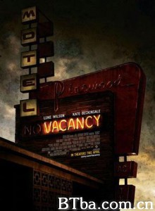 针孔旅馆 空无一物 针孔旅社 Vacancy (2007) 1080P/720P BT磁力 迅雷网盘下载