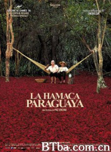 巴拉圭树吊床 Paraguayan Hammock 巴拉圭的悠悠时光 (2006)  BT磁力 迅雷网盘下载
