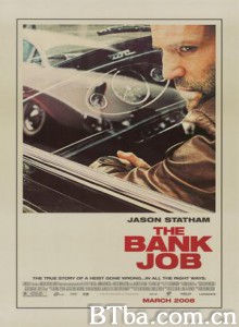 银行大劫案 爆窃英行 The Bank Job (2008) 1080P/720P BT磁力 迅雷网盘下载