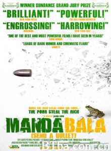 MandaBala Send a Bullet (2007)  BT磁力 迅雷网盘下载
