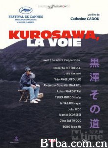 黑泽明的道路 Kurosawa's Way (2011)  BT磁力 迅雷网盘下载