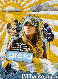 格雷塔 Greta Surviving Summer (2009)  BT磁力 迅雷网盘下载