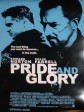 自豪与荣耀/光荣战警/非法警戒/Pride and Glory