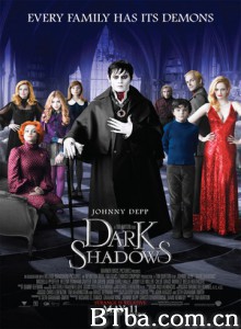 黑暗阴影 Dark Shadows (2012) 1080P/720P BT磁力 迅雷网盘下载