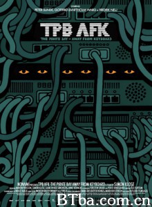 现实生活中的海盗湾 海盗湾 暂离中 海盗湾，暂离，稍后回来 (2013)  BT磁力 迅雷网盘下载