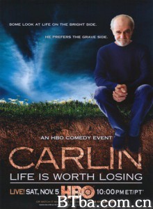 GeorgeCarlin:LifeIsWorthLosing (2005)  BT磁力 迅雷网盘下载