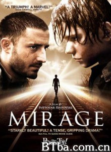 海市蜃楼 Mirage Iluzija (2004)  BT磁力 迅雷网盘下载