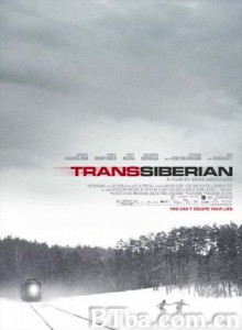 穿越西伯利亚 新东方列车谋杀案 横穿西伯利亚 (2008)  BT磁力 迅雷网盘下载