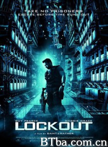 太空一号 拯救太空1号(港) 天外封锁线(台) Lockout (2012) 1080P/720P BT磁力 迅雷网盘下载