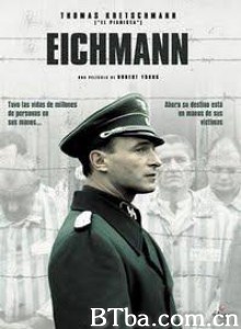 艾希曼 (2007)  BT磁力 迅雷网盘下载