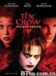 乌鸦:邪恶的愿望/The Crow Wicked Prayer-720p|1080p高清bt种子下载