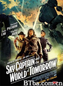 天空上尉与明日世界 轰天战士决战明日世纪 空军上校和未来世界 (2004)  BT磁力 迅雷网盘下载