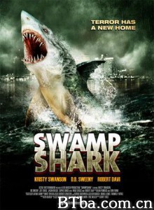 沼泽狂鲨 Swamp Shark (2011) 1080P BT磁力 迅雷网盘下载