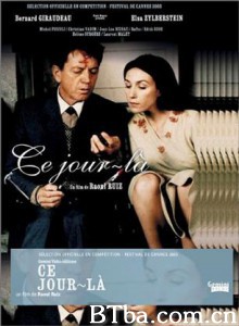 大宅心慌慌 这一天 That Day (2003)  BT磁力 迅雷网盘下载