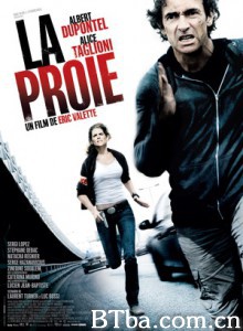 猎物 即刻追击(台) The Prey (2012) 1080P/720P BT磁力 迅雷网盘下载
