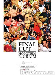 爱情最终剪：女士们先生们 Final Cut: Ladies and Gentlemen (2012)  BT磁力 迅雷网盘下载