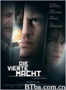 第四种权力 The Fourth State (2012) 1080P/720P BT磁力 迅雷网盘下载