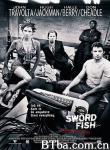 剑鱼行动 旗鱼行动 Swordfish (2001) 1080P/720P BT磁力 迅雷网盘下载