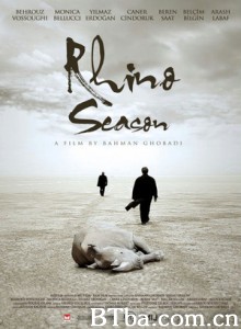 犀牛季节 Rhino Season Fasle Kargadan (2012)  BT磁力 迅雷网盘下载