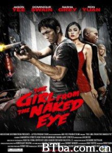 应召女郎之死 The Girl from the Naked Eye (2012) 720P BT磁力 迅雷网盘下载
