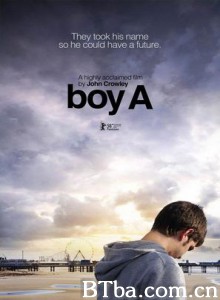 男孩A 蛮童之歌 男孩甲 Boy A (2007) 1080P/720P BT磁力 迅雷网盘下载