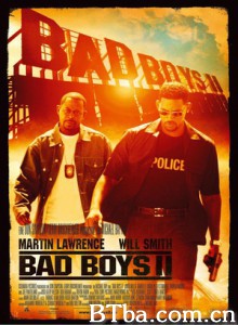 绝地战警2 重案梦幻组2 坏小子2 Bad Boys II (2003) 1080P/4K BT磁力 迅雷网盘下载