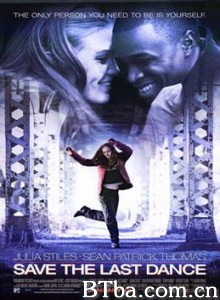 留住最后一支舞 舞出一片天 舞动激情 (2001)  BT磁力 迅雷网盘下载