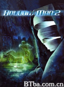 透明人2 Hollow Man 2 (2006) 1080P BT磁力 迅雷网盘下载