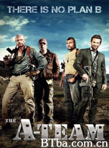 天龙特攻队 通天奇兵(港) A字特攻队 The A-Team (2010) 720P BT磁力 迅雷网盘下载