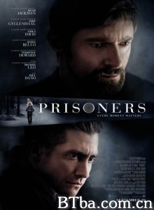 囚徒 罪迷宫(港) 私法争锋(台)  Prisoners (2013) 1080P/720P BT磁力 迅雷网盘下载