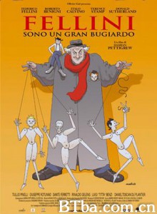 费里尼：我是说谎者 Fellini: I'm a Born Liar 天生谎言家 (2002)  BT磁力 迅雷网盘下载